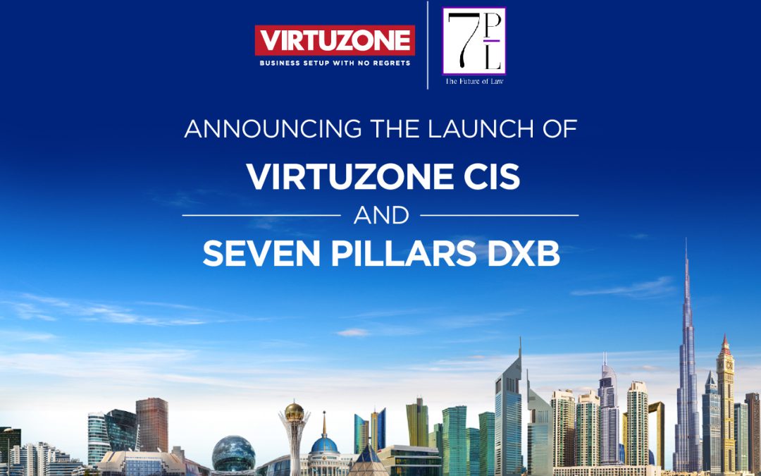 Virtuzone and Seven Pillars Law create joint venture “Virtuzone CIS” and facilitate the immediate establishment of “Seven Pillars DXB”